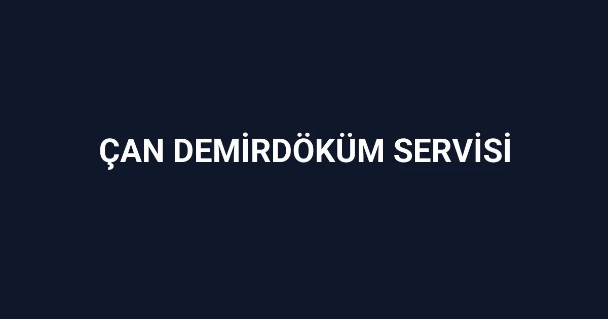 Çan Demirdöküm Servisi